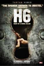 Watch H6: Diary of a Serial Killer 123netflix