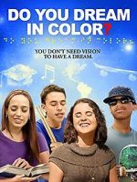 Watch Do You Dream in Color? 123netflix