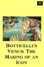 Watch Botticelli\'s Venus: The Making of an Icon 123netflix