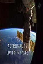 Watch Astronauts: Living in Space 123netflix