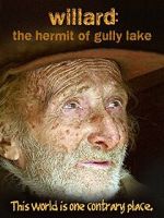 Watch Willard: The Hermit of Gully Lake Movie2k