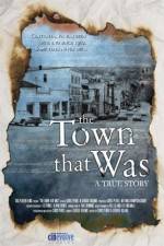 Watch The Town That Was 123netflix