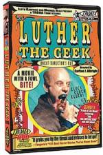 Watch Luther the Geek 123netflix