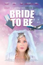 Watch Bride to Be 123netflix