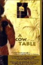 Watch A Cow at My Table 123netflix
