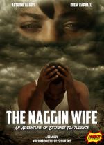 Watch The Naggin Wife: An Adventure of Extreme Flatulence 123netflix