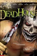 Watch DeadHouse 123netflix