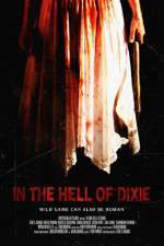 Watch In the Hell of Dixie 123netflix