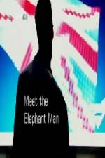 Watch Meet the Elephant Man 123netflix