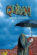 Watch Cirque du Soleil: Quidam 123netflix