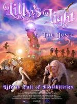 Watch Lilly\'s Light: The Movie 123netflix