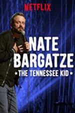 Watch Nate Bargatze: The Tennessee Kid 123netflix