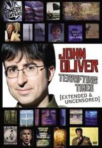 Watch John Oliver: Terrifying Times 123netflix