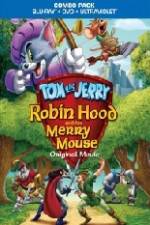 Watch Tom and Jerry Robin Hood and His Merry Mouse 123netflix