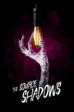 Watch The Source of Shadows 123netflix