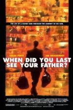 Watch And When Did You Last See Your Father? 123netflix