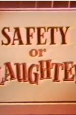 Watch Safety or Slaughter 123netflix