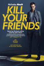 Watch Kill Your Friends 123netflix