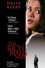 Watch The Rich Man's Wife Movie25