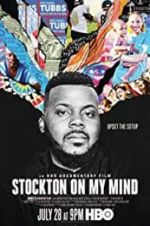 Watch Stockton on My Mind 123netflix