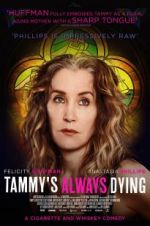Watch Tammy\'s Always Dying 123netflix