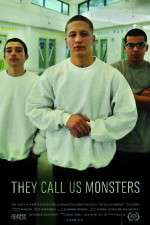 Watch They Call Us Monsters 123netflix
