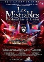 Watch Les Misrables in Concert: The 25th Anniversary 123netflix
