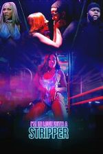 Watch I'm in Love with A Stripper 123netflix