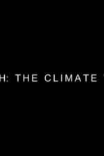 Watch Earth: The Climate Wars 123netflix