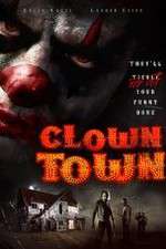 Watch ClownTown 123netflix