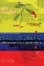 Watch Plan Colombia: Cashing in on the Drug War Failure 123netflix