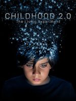 Watch Childhood 2.0 123netflix