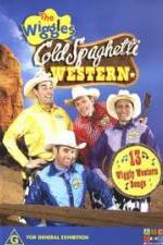 Watch The Wiggles Cold Spaghetti Western 123netflix