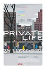 Watch Private Life 123netflix