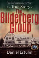Watch The Secret Rulers of the World The Bilderberg Group 123netflix