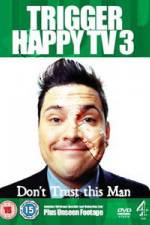 Watch Trigger Happy TV: Best of Series 3 123netflix