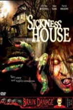 Watch Sickness House 123netflix