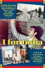 Watch I for India 123netflix