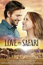 Watch Love on Safari 123netflix