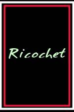 Watch Ricochet 123netflix