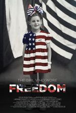 Watch The Girl Who Wore Freedom 123netflix