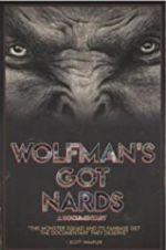 Watch Wolfman\'s Got Nards 123netflix