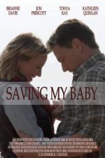 Watch Saving My Baby 123netflix