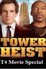 Watch T4 Movie Special Tower Heist 123netflix
