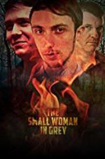Watch The Small Woman in Grey 123netflix