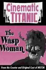 Watch Cinematic Titanic The Wasp Woman 123netflix