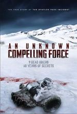 Watch An Unknown Compelling Force 123netflix