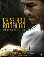 Watch Cristiano Ronaldo: World at His Feet 123netflix