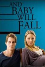 Watch And Baby Will Fall 123netflix