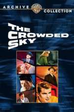 Watch The Crowded Sky 123netflix
